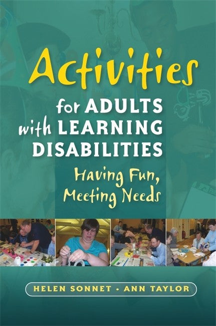 Activities for Adults with Learning Disabilities: Having Fun, Meeting Ne: eds
