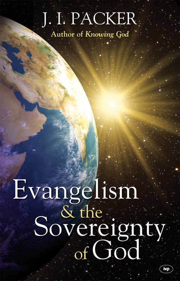 Evangelism and the Sovereignty of God cover