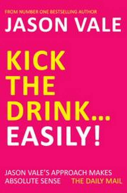 Kick the Drink...Easily! cover