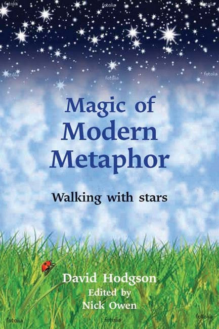 Magic of Modern Metaphor: Walking with Stars