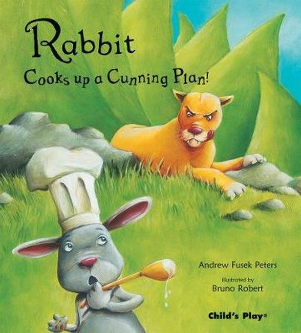 Rabbit Cooks Up a Cunning Plan cover