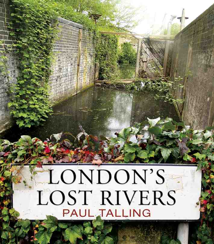 London's Lost Rivers book cover