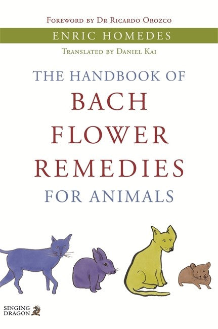 The Handbook of Bach Flower Remedies for Animals cover