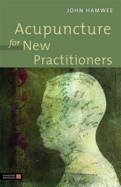 Acupuncture for New Practitioners cover
