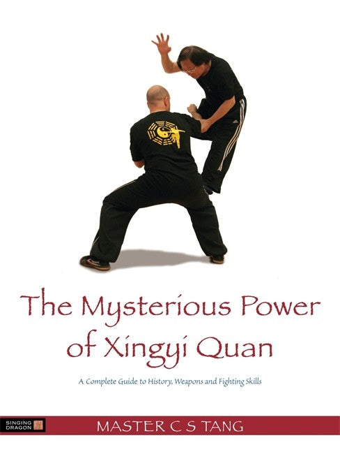 The Mysterious Power of Xingyi Quan cover