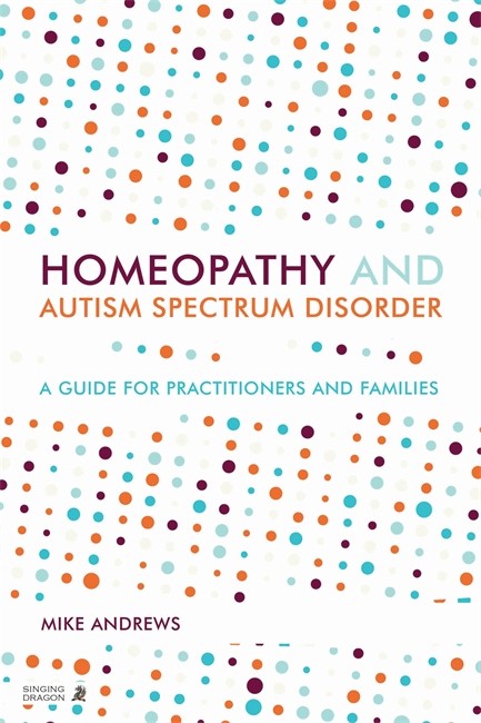 Homeopathy and Autism Spectrum Disorder cover