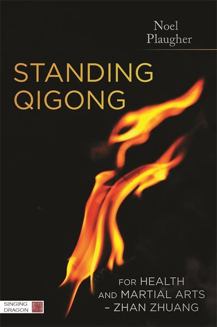Standing Qigong for Health and Martial Arts - Zhan Zhuang cover