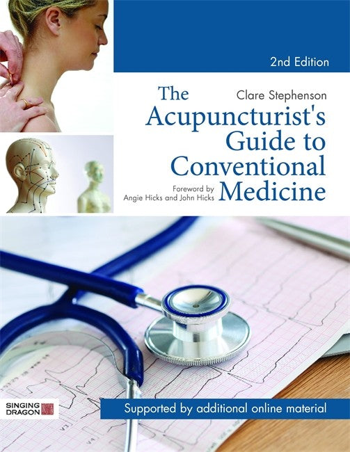 The Acupuncturist's Guide to Conventional Medicine, Second Edition cover