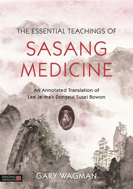 The Essential Teachings of Sasang Medicine cover