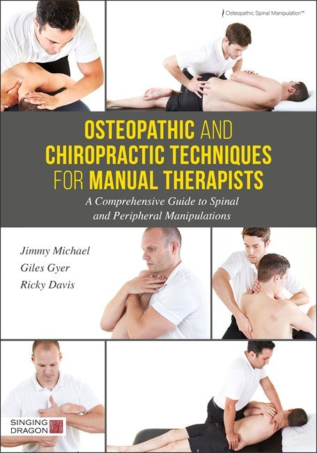Osteopathic and Chiropractic Techniques for Manual Therapists cover