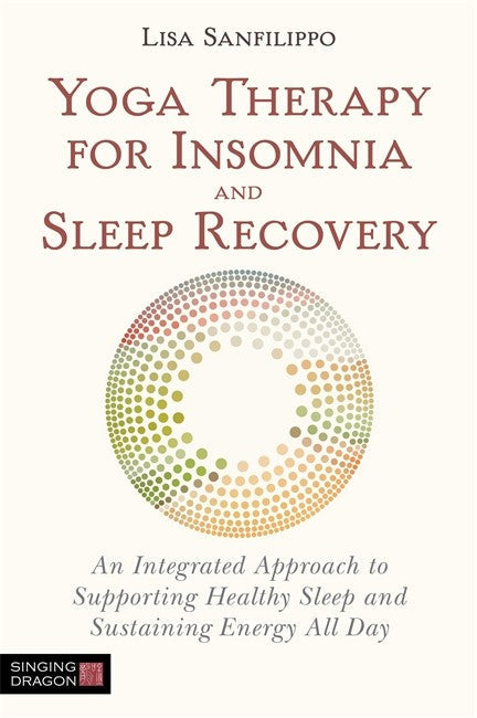 Yoga Therapy for Insomnia and Sleep Recovery cover