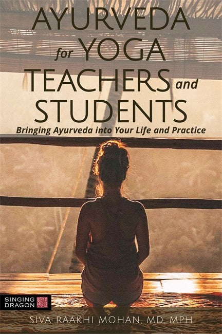 Ayurveda for Yoga Teachers and Students cover