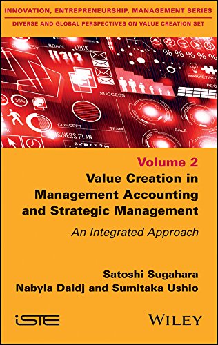 Value Creation in Management Accounting and Strategic Management: An Integrated Approach cover