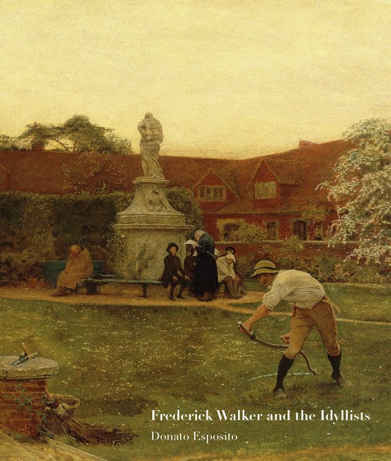 Frederick Walker and the Idyllists cover
