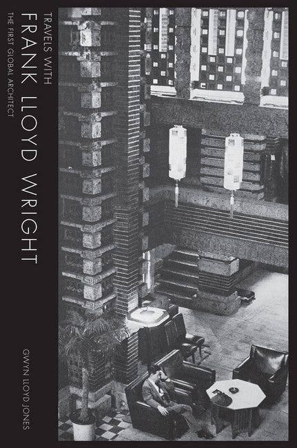 Travels with Frank Lloyd Wright cover