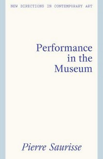 Performance Art in the Museum cover