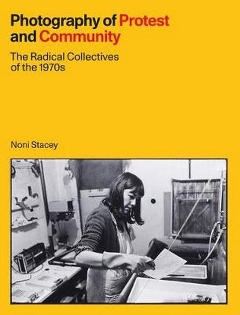 Photography of Protest and Community cover