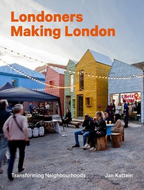 Londoners Making London cover