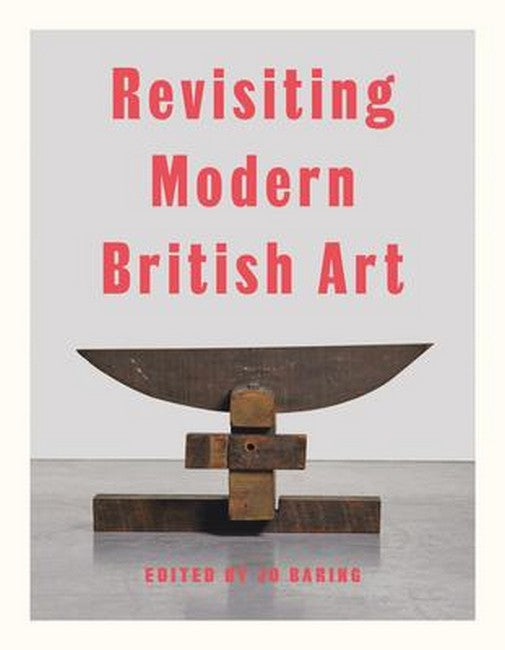 Revisiting Modern British Art cover