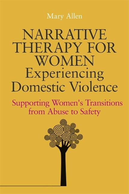 Narrative Therapy for Women Experiencing Domestic Violence cover