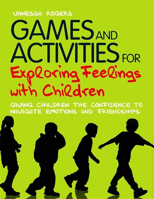 Games and Activities for Exploring Feelings with Children cover