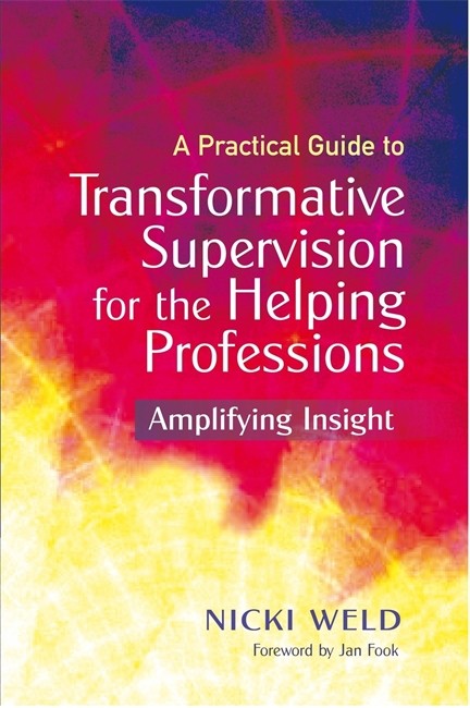 A Practical Guide to Transformative Supervision for the Helping Professions cover