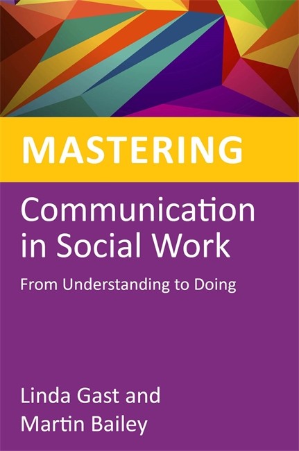 Mastering Communication in Social Work cover