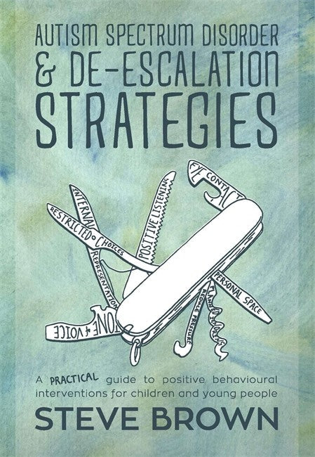 Autism Spectrum Disorder and De-escalation Strategies cover