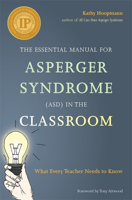 The Essential Manual for Asperger Syndrome (ASD) in the Classroom cover