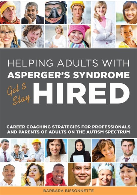 Helping Adults with Asperger's Syndrome Get & Stay Hired cover