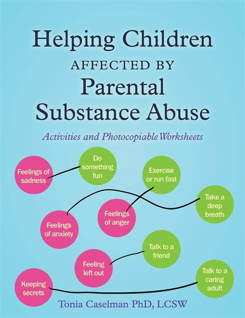 Helping Children Affected by Parental Substance Abuse cover