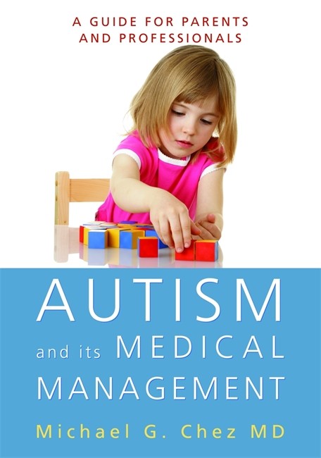 Autism and its Medical Management cover