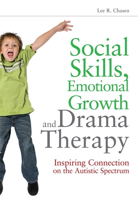 Social Skills, Emotional Growth and Drama Therapy cover