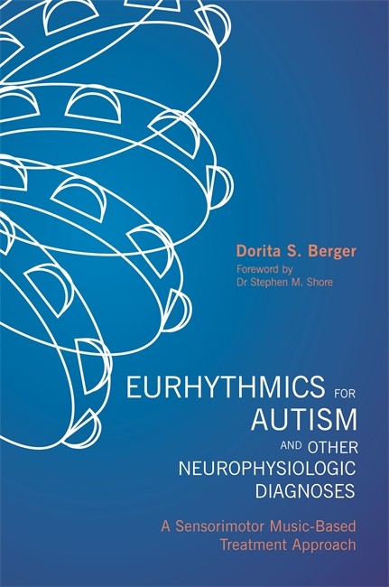 Eurhythmics for Autism and Other Neurophysiologic Diagnoses cover