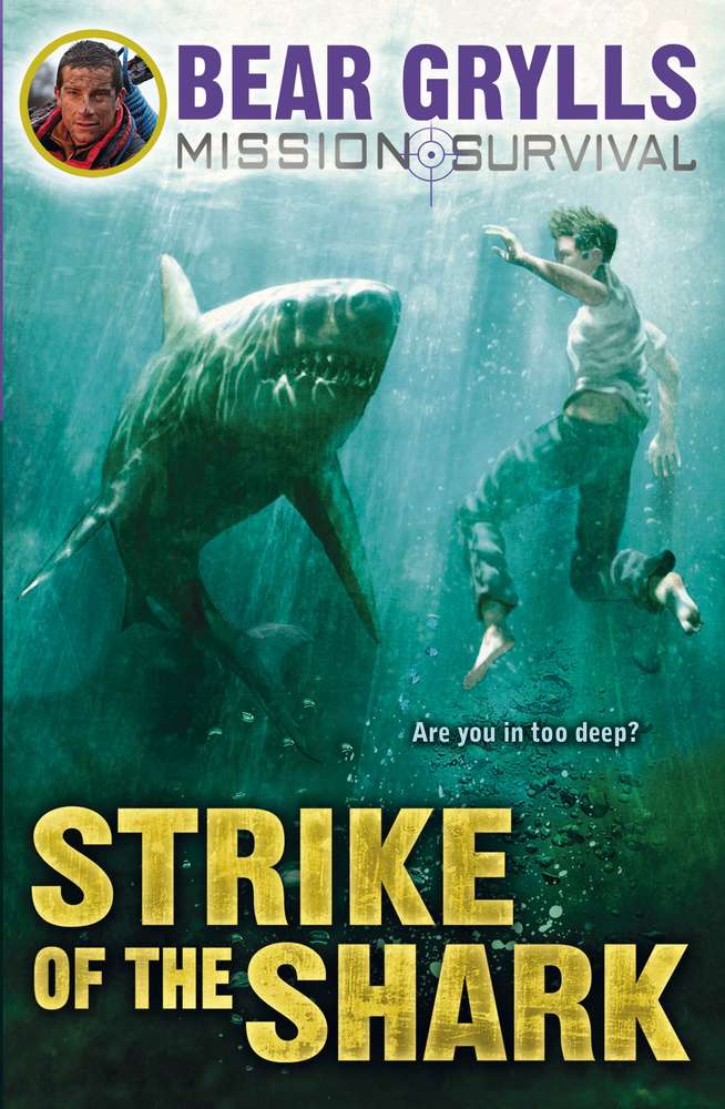 Mission Survival 6: Strike of the Shark book cover