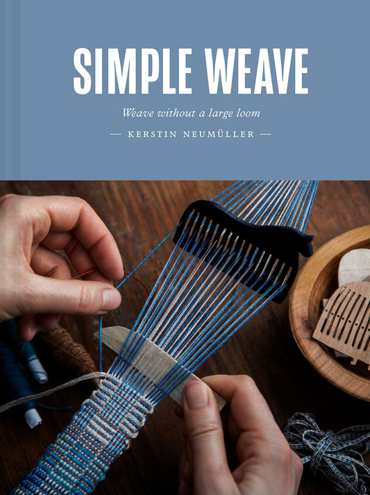 Simple Weave: Weave Without A Large Loom