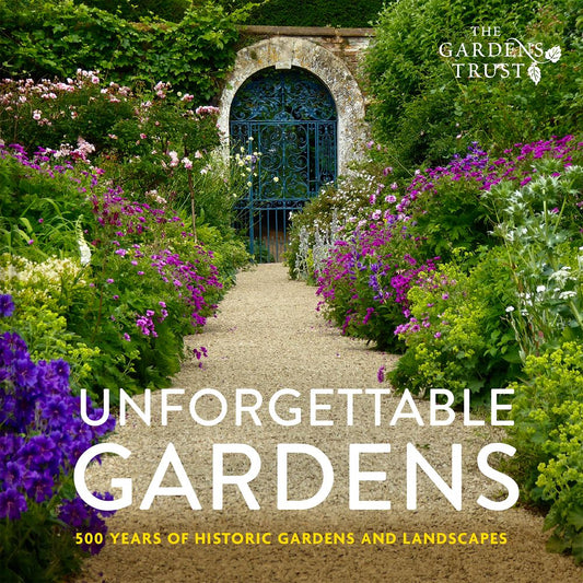 Unforgettable Gardens: Historic Gardens and Landscapes