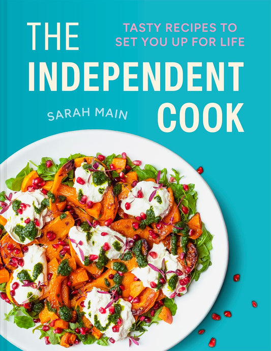 The Independent Cook: Tasty recipes to set you up for life