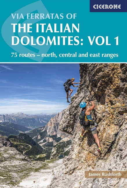 Via Ferratas of the Italian Dolomites Volume 1 cover
