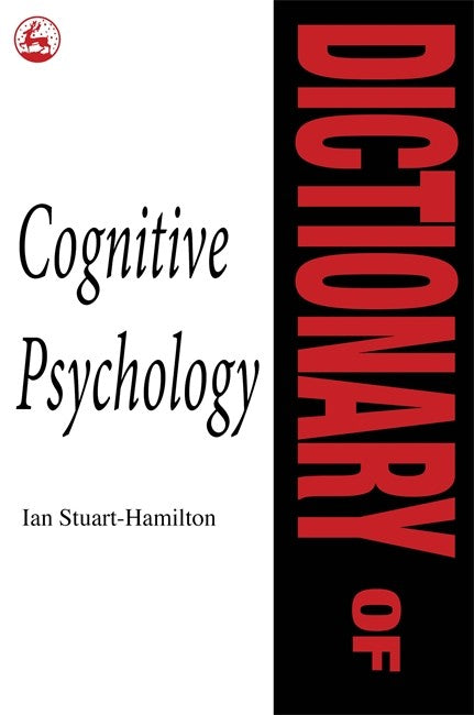 Dictionary of Cognitive Psychology.: