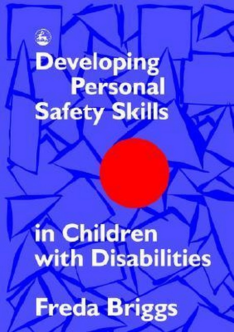 Developing Personal Safety Skills in Children with Disabilities cover