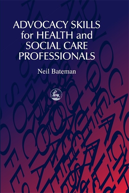 Advocacy Skills for Health and Social Care Professionals cover