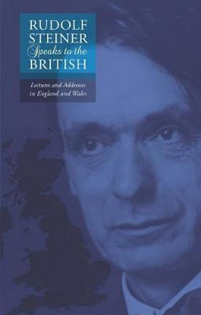Rudolf Steiner Speaks to the British cover