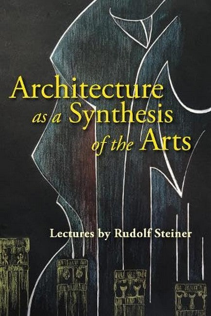 Architecture as a Synthesis of the Arts cover