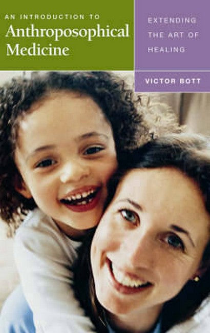 An Introduction to Anthroposophical Medicine cover