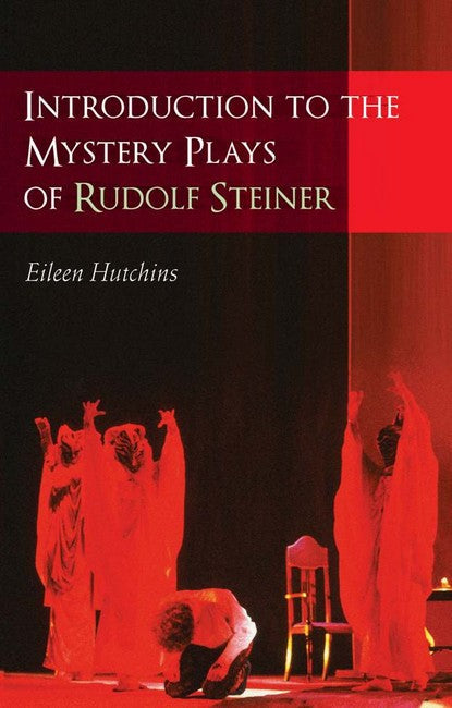 Introduction to the Mystery Plays of Rudolf Steiner cover