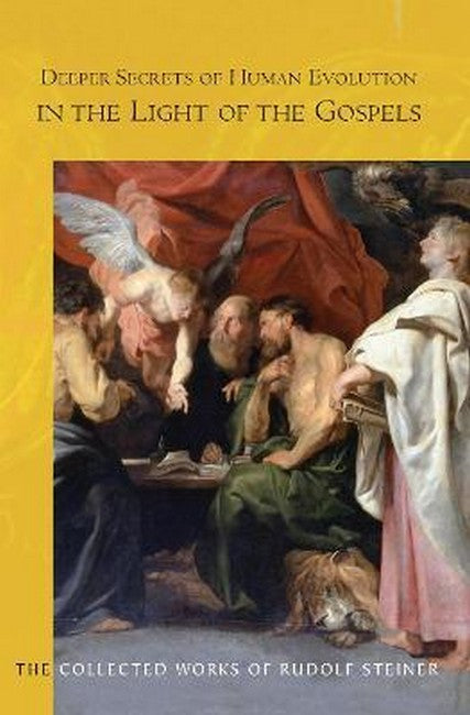 Deeper Secrets of Human Evolution in Light of the Gospels cover