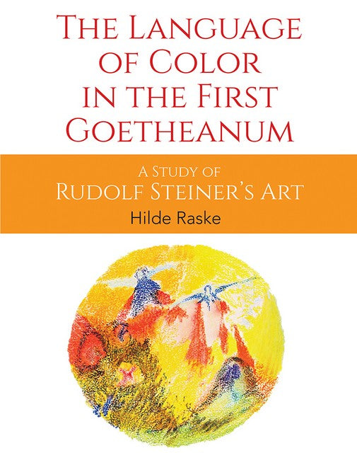 The Language of Color in the First Goetheanum cover