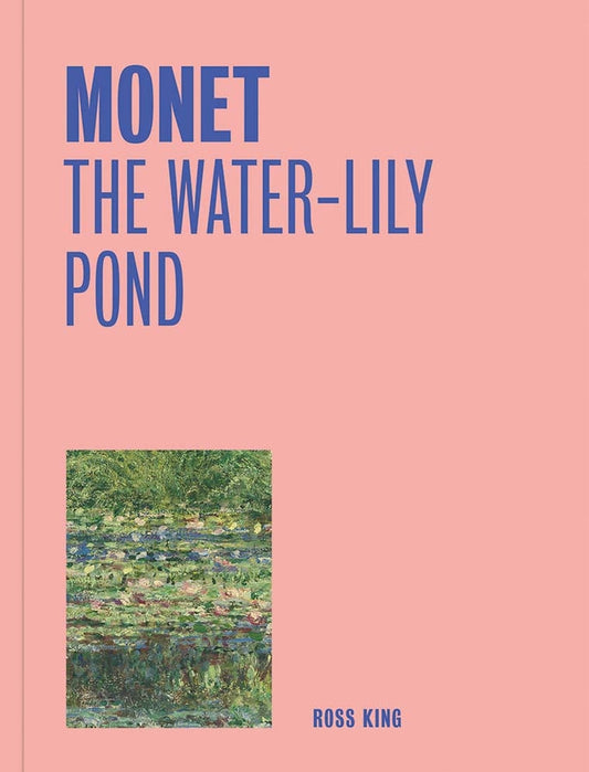 Monet: The Water-Lily Pond