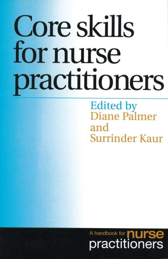 Core Skills for Nurse Practitioners: A Handbook for Nurse Practitioners cover